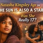 Natasha Kingsley on the set of The Sun Is Also a Star, looking thoughtful with city lights in the background. Text overlay: 'Natasha Kingsley Age in The Sun Is Also a Star – Was She Really 17?